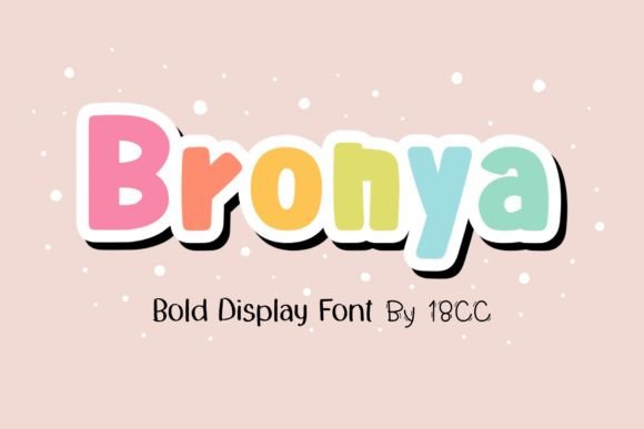 Bronya: A Bold Display Font for Web Design