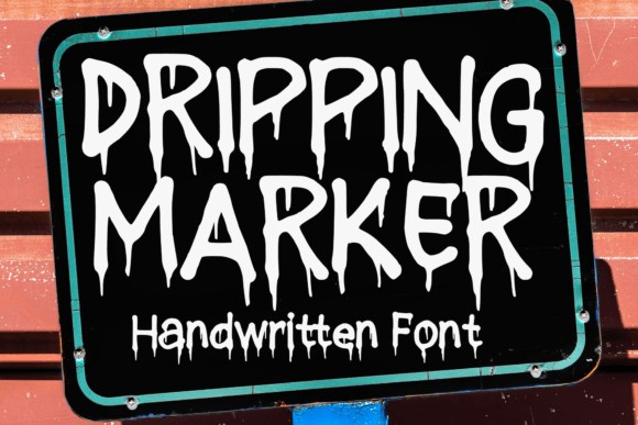 Dripping Marker Font for Creative Business