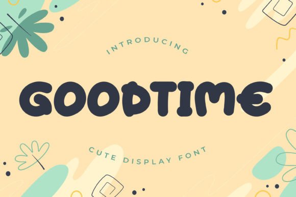 Goodtime Free Download