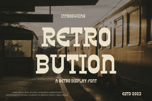 Retrobution: A Vintage Display Font
