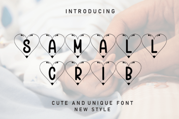 Samall Crib Font for Web Design